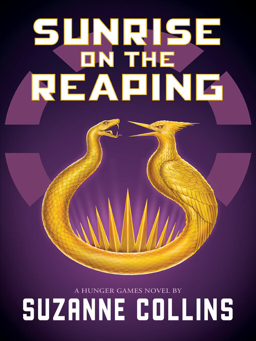 Title details for Sunrise on the Reaping by Suzanne Collins - Wait list